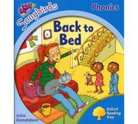 Level 3: More Songbirds Phonics: Back to Bed (Oxford Reading Tree)