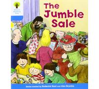 Oxford Reading Tree: Level 3: More Stories A: The Jumble Sale (Oxford Reading Tree, Biff, Chip and Kipper Stories New Edition 2011)