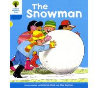Oxford Reading Tree Level 3: More Stories A – The Snowman – Biff, Chip & Kipper – New Edition (2011)