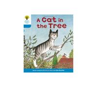 Oxford Reading Tree: Level 3: Stories: A Cat in the Tree
