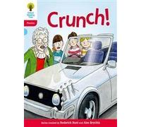 Oxford Reading Tree: Level 4: Floppy's Phonics Fiction: Crunch! (Floppy's Phonics - New Edition 2011)
