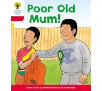 Oxford Reading Tree: Level 4: More Stories A: Poor Old Mum – New Edition 2011