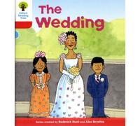Oxford Reading Tree: Level 4: More Stories A: The Wedding – Biff, Chip & Kipper – New Edition (2011)