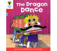 Oxford Reading Tree: Level 4: More Stories B: The Dragon Dance