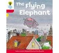 Oxford Reading Tree: Level 4: More Stories B: The Flying Elephant