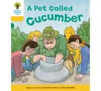 Oxford Reading Tree: Level 5: Decode and Develop a Pet Called Cucumber