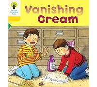 Oxford Reading Tree: Level 5: More Stories A: Vanishing Cream (Oxford Reading Tree, Biff, Chip and Kipper Stories New Edition 2011)