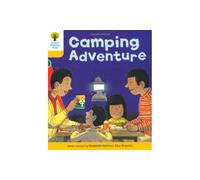 Oxford Reading Tree: Level 5: More Stories B: Camping Adventure: (Oxford Reading Tree)