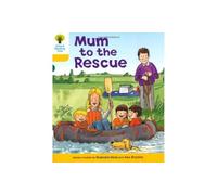 Oxford Reading Tree: Level 5: More Stories B: Mum to Rescue: (Oxford Reading Tree)