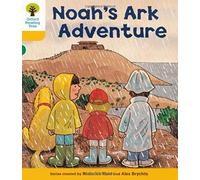 Oxford Reading Tree: Level 5: More Stories B: Noah's Ark Adventure