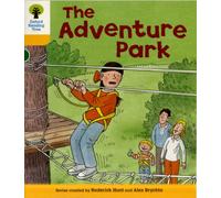 Oxford Reading Tree: Level 5: More Stories C: The Adventure Park