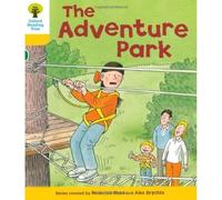 Oxford Reading Tree: Level 5: More Stories C: the Adventure Park