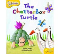 Oxford Reading Tree: Level 5: Snapdragons: The Chatterbox Turtle