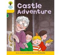Oxford Reading Tree: Level 5: Stories: Castle Adventure: (Oxford Reading Tree)
