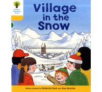 Oxford Reading Tree: Level 5: Stories: Village in the Snow