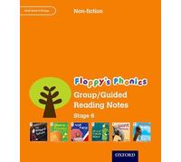 Oxford Reading Tree: Level 6: Floppy's Phonics Non-Fiction: Group/Guided Reading Notes