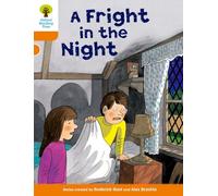 Oxford Reading Tree: Level 6: More Stories A: a Fright in the Night