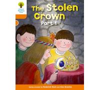 Oxford Reading Tree – Level 6: More Stories B: The Stolen Crown Part 1 – New Edition (2011)