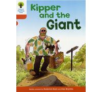 Oxford Reading Tree: Level 6: Stories: Kipper and the Giant