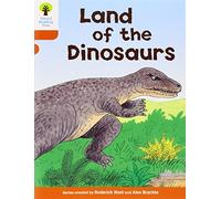 Oxford Reading Tree: Level 6: Stories: Land of the Dinosaurs
