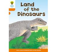 Oxford Reading Tree: Level 6: Stories: Land of the Dinosaurs