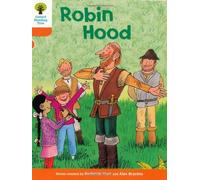 Oxford Reading Tree: Level 6: Stories: Robin Hood by Roderick Hunt (2011-01-06)