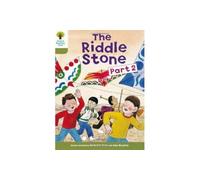 Oxford Reading Tree – Level 7: More Stories B: The Riddle Stone Part Two – New Edition (2011)