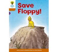 [Oxford Reading Tree: Level 8: More Stories: Save Floppy!] (By: Roderick Hunt) [published: January, 2011]