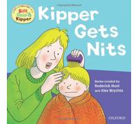 Oxford Reading Tree Read With Biff, Chip, and Kipper: First Experiences: Kipper Gets Nits