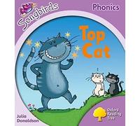 Oxford Reading Tree Songbirds Phonics: Level 1+: Top Cat: (Oxford Reading Tree Songbirds Phonics)