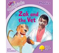 Oxford Reading Tree Songbirds Phonics: Level 1+: Zak and the Vet – Oxford University Press