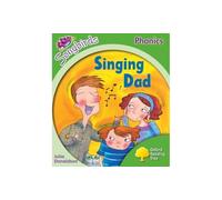 Oxford Reading Tree Songbirds Phonics: Level 2: Singing Dad