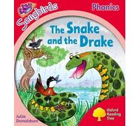 Oxford Reading Tree Songbirds Phonics: Level 4: The Snake and the Drake