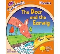 Oxford Reading Tree Songbirds Phonics: Level 6: The Deer and the Earwig