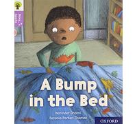 Oxford Reading Tree Story Sparks: Oxford Level 1+: A Bump in the Bed