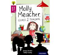 Oxford Reading Tree Story Sparks – Oxford Level 10: Molly Meacher, Class 2 Teacher