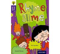 Oxford Reading Tree Story Sparks: Oxford Level 11: Rhyme Slime