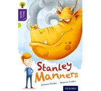 Oxford Reading Tree Story Sparks: Oxford Level 11: Stanley Manners
