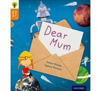 Oxford Reading Tree Story Sparks: Oxford Level 6: Dear Mum