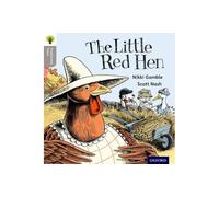 Oxford Reading Tree Traditional Tales: Level 1: Little Red Hen