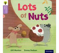 Oxford Reading Tree Traditional Tales: Level 1+: Lots of Nuts (Oxford Reading Tree Traditional Tales 2011)