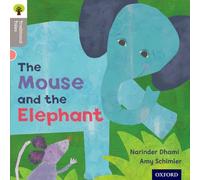 Oxford Reading Tree Traditional Tales: Level 1: The Mouse and the Elephant: (Oxford Reading Tree Traditional Tales)