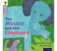 Oxford Reading Tree Traditional Tales: Level 1: The Mouse and the Elephant: (Oxford Reading Tree Traditional Tales)