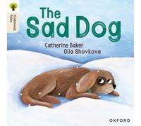 Oxford Reading Tree Traditional Tales: Level 1+: The Sad Dog