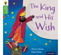 Oxford Reading Tree Traditional Tales: Level 2: The King and His Wish