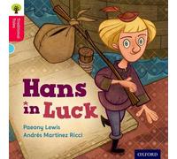 Oxford Reading Tree Traditional Tales: Level 4: Hans in Luck