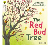 Oxford Reading Tree Traditional Tales: Level 4: The Red Bud Tree