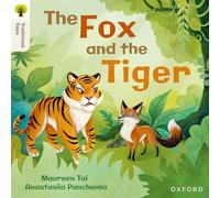 Oxford Reading Tree Traditional Tales: Level 5: The Fox and the Tiger