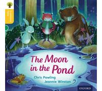 Oxford Reading Tree Traditional Tales: Level 5: The Moon in the Pond