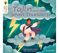 Oxford Reading Tree Traditional Tales: Level 7: Tajin and the Seven Thunders